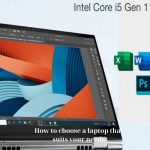How to choose a laptop that suits your needs